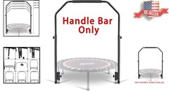 Sturdy Rebounder Handle Bar for 40″ Round Fitness Trampolines – Easy Assembly